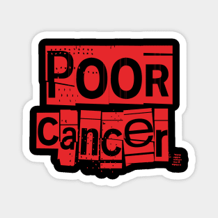 Poor Cancer-Horoscope Magnet