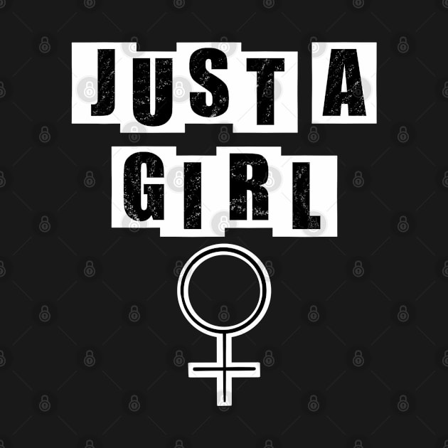 Just a Girl - Black by BusyMonkeys