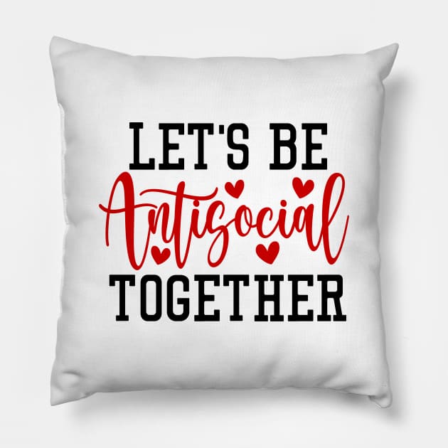 Let's Be Antisocial Together Pillow by CreativeDesignStore