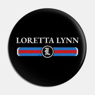 Graphic Loretta Name Vintage Birthday Retro Gift Pin