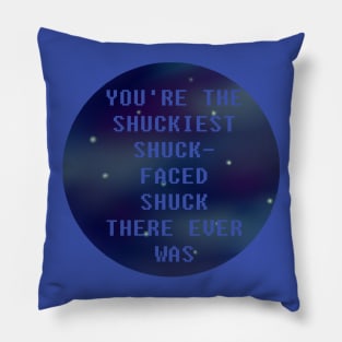 Shuckiest Shuck Face - TMR Pillow