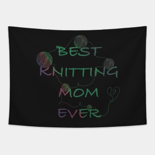 Best knitting mom ever Tapestry