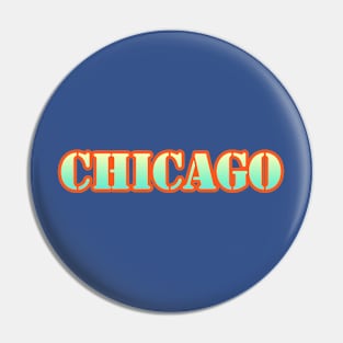 Chicago, a vibrant city Pin