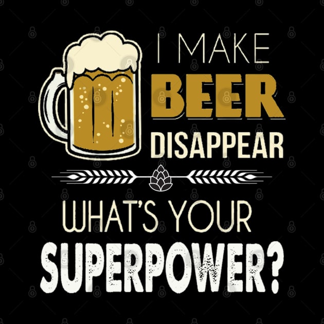 I Make Beer Disappear, What's Your Superpower? by BambooBox