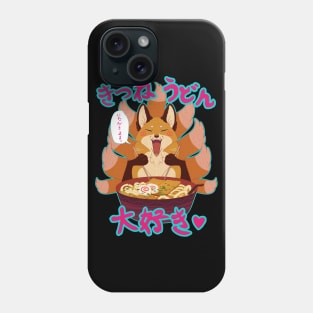 Kitsune Udon Daisuki Phone Case