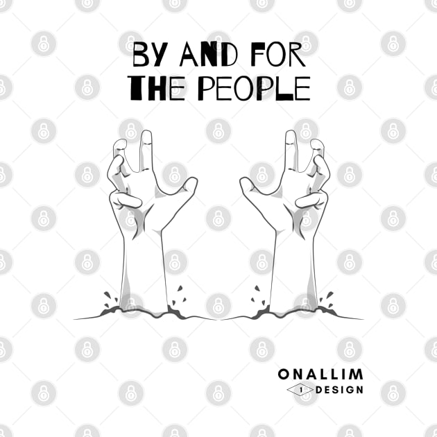 By And For The People #1 by Onallim