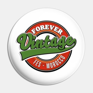 Forever Fes Morocco vintage logo Pin