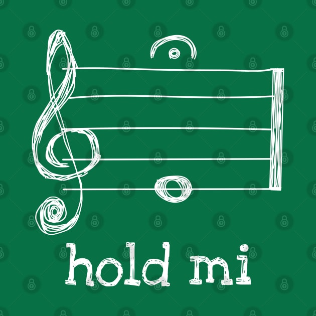 Hold Mi Funny Music Pun by DeliriousSteve