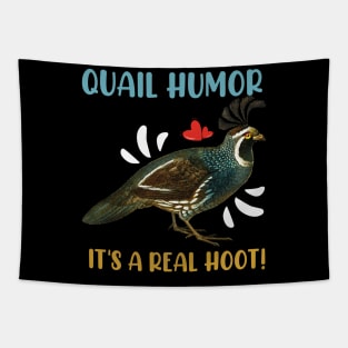 Quail Humor It's a Real Hoot Funny Tapestry