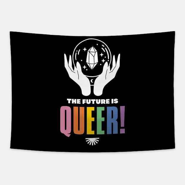 The Future Is Queer! Cute LGBTQ Pride Tapestry by leftyloot