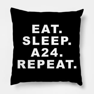 Eat Sleep A24 Repeat Pillow
