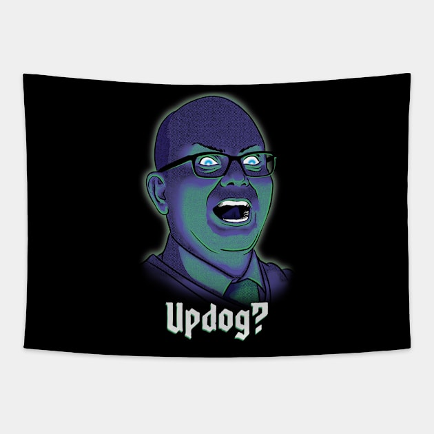 Colin Robinson Updog? Tapestry by Wozzozz