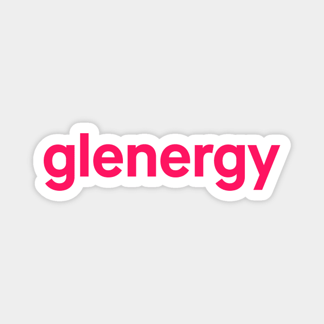 glenergy hot pink text Magnet by ovaryaction