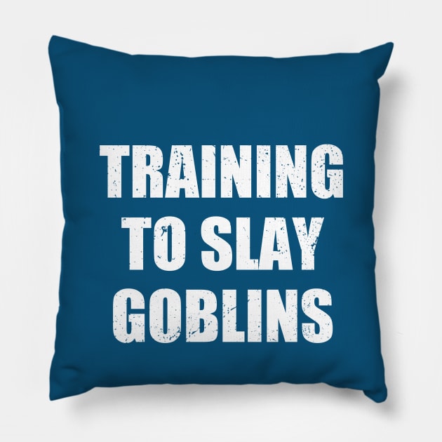 Training to slay goblins Pillow by The_Interceptor