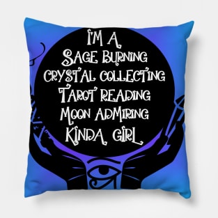 That Kinda Girl Pillow