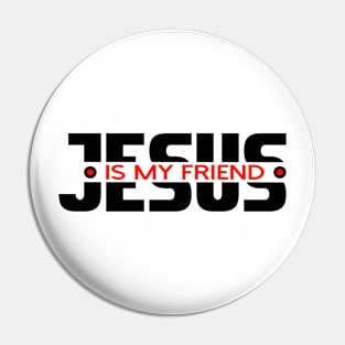 jesus-christ-team jesus- religious - gift - Jesus is my friend Pin