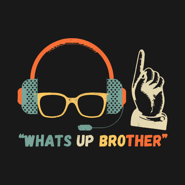 Whats Up Brother by Miller Family 