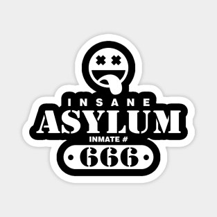 Insane Asylum Inmate 666 Magnet