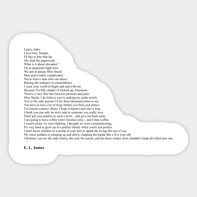 E L James Quotes E L James Sticker Teepublic