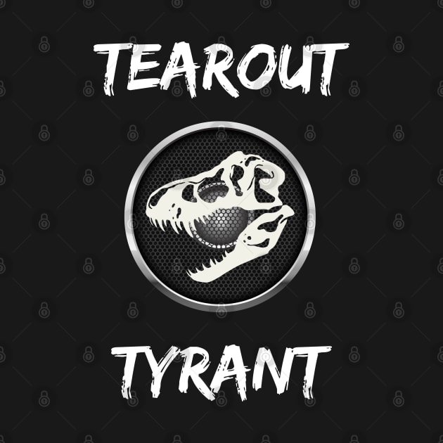 Tearout Tyrant by DvsPrime8