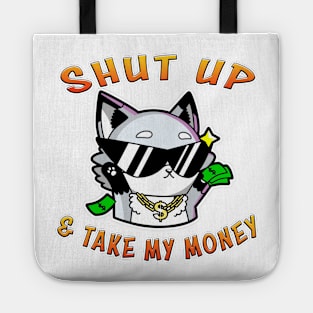 Shut Up And Take My Money Orange Tote