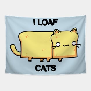 I Loaf Cat - Cat Lover - Funny Tapestry