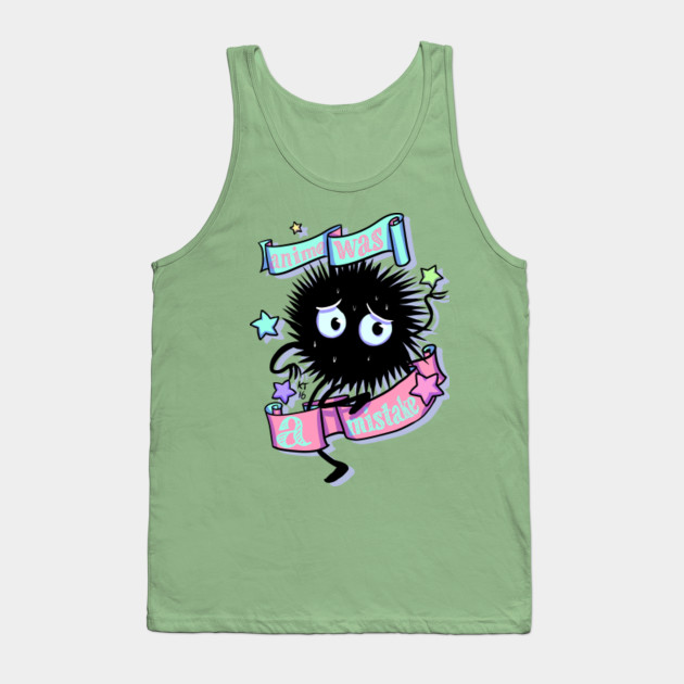 Anime Was A Mistake Anime Tank Top Teepublic
