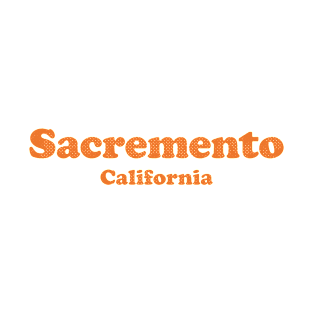 Sacramento, California - CA, Retro Typography T-Shirt