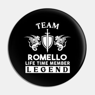 Romello Name T Shirt - Romello Life Time Member Legend Gift Item Tee Pin