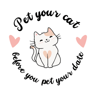 Pet Your Cat T-Shirt