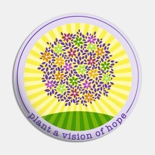 Plant a Vision of Hope Pin