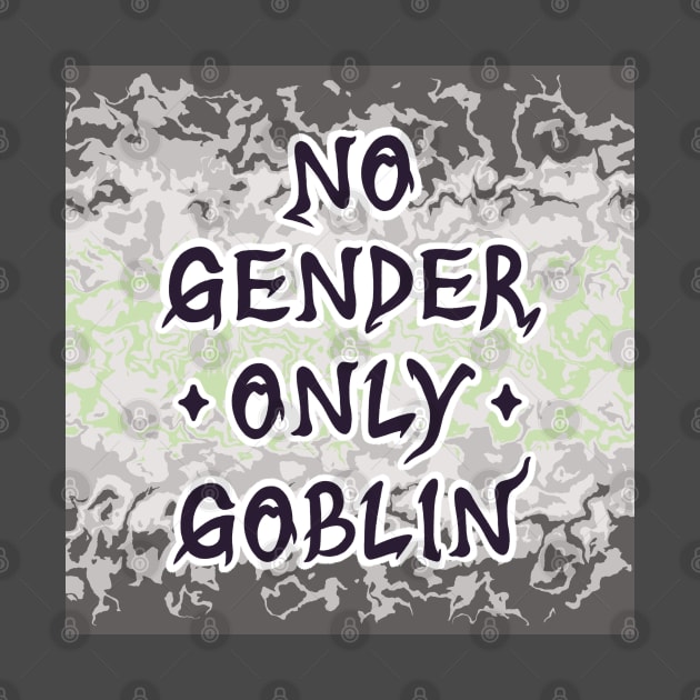 No Gender Only Goblin: Agender by squidego