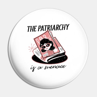 The Patriarchy is a Menace T-shirt Feminist Shirt, Smash The Patriarchy Shirt, Feminism Shirt, Womens Fundamental Rights T-Shirt Pin