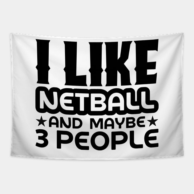 I like netball and maybe 3 people Tapestry by colorsplash