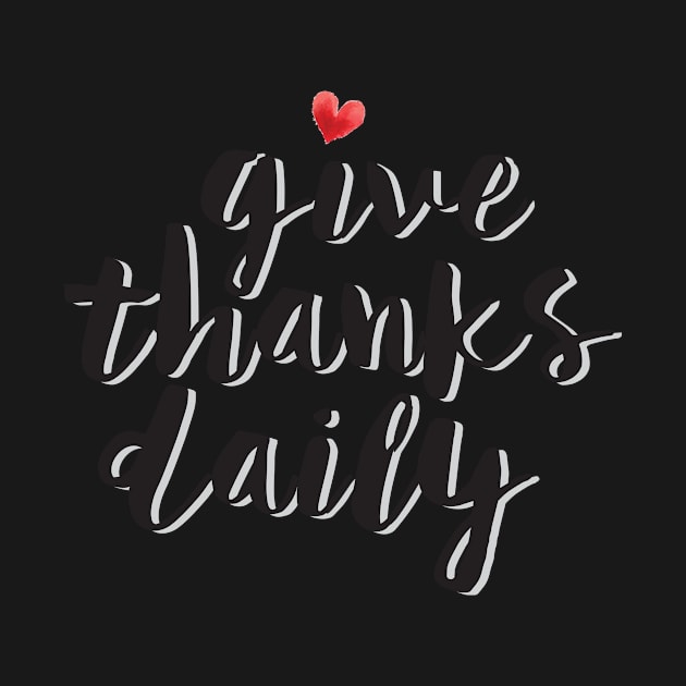 Give Thanks Daily by thedailysoe