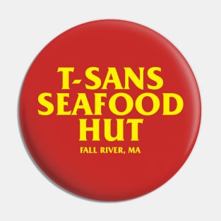 T-Sans Seafood Hut Pin