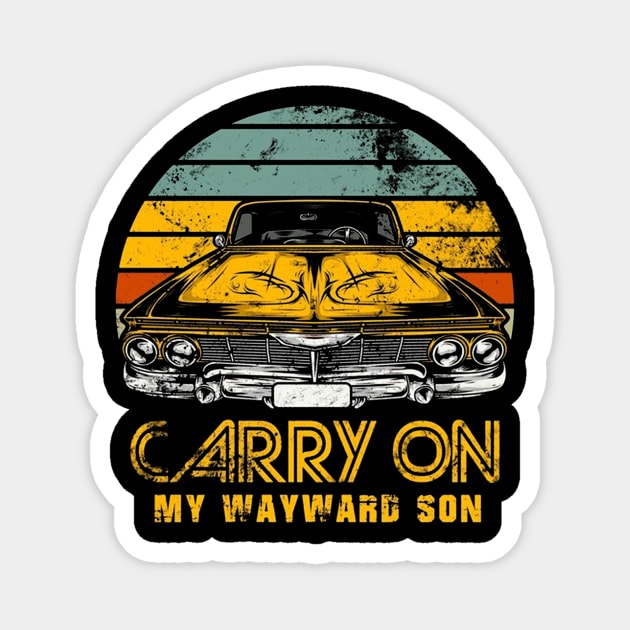 carry on my wayward son Magnet by loriabaery