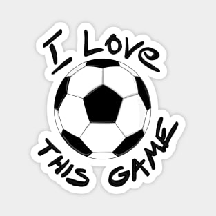 I love this game - futbol Magnet