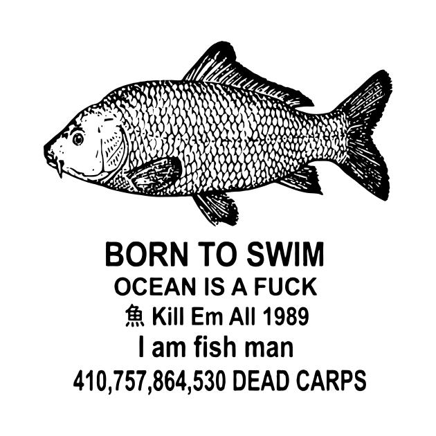 Born To Swim Ocean Is A Fuck by Zercohotu