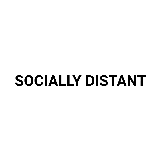 Socially Distant by LostVikingTee