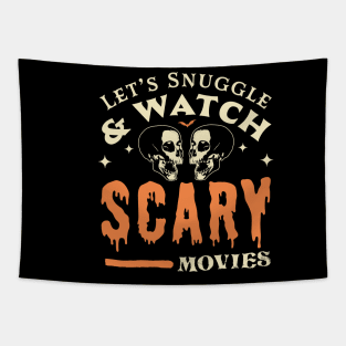 Let's Snuggle and Watch Scary Movies - Funny Halloween Skull Tapestry