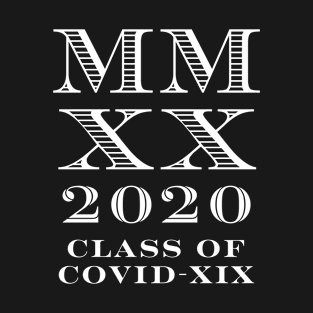 Class of 2020 Coronavirus T-Shirt