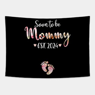 Soon To Be Mommy Est 2024 For Mom Tapestry