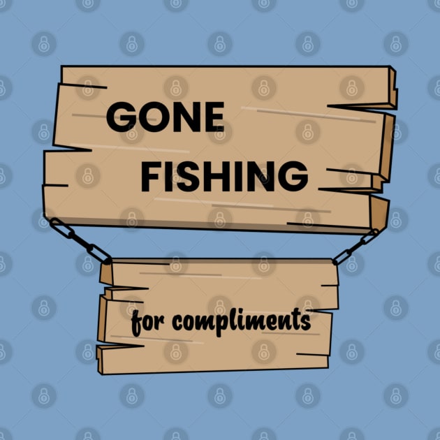 Fishing For Compliments by Emma Lorraine Aspen