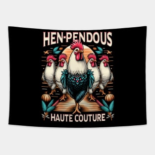 Hen - pendous Haute Couture, Chickens strutting on the catwalk Tapestry