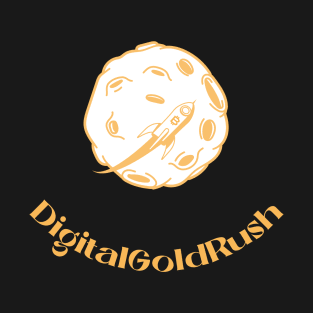 Digital Gold Rush Finance Money T-Shirt