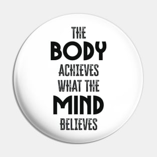 Body and Mind ✪ Motivational Fitness and Workout quote Pin