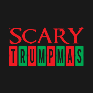 Scary Trumpmas | Original Design T-Shirt