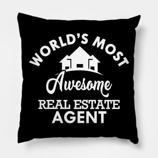 Real Estate Agent - World's most awesome real estate agent Pillow