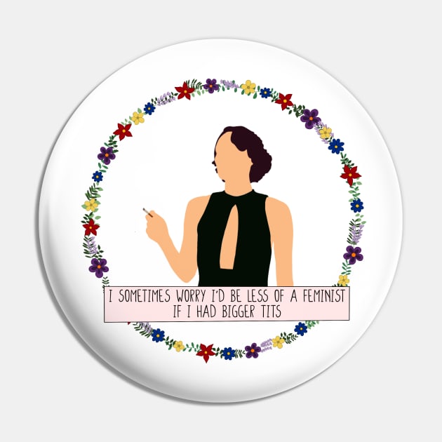 Minimalist Fleabag Feminist Quote Pin by erinrianna1